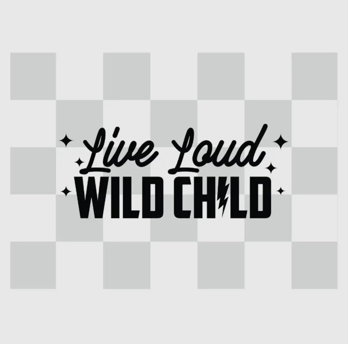 Live Loud Wild Child Banner