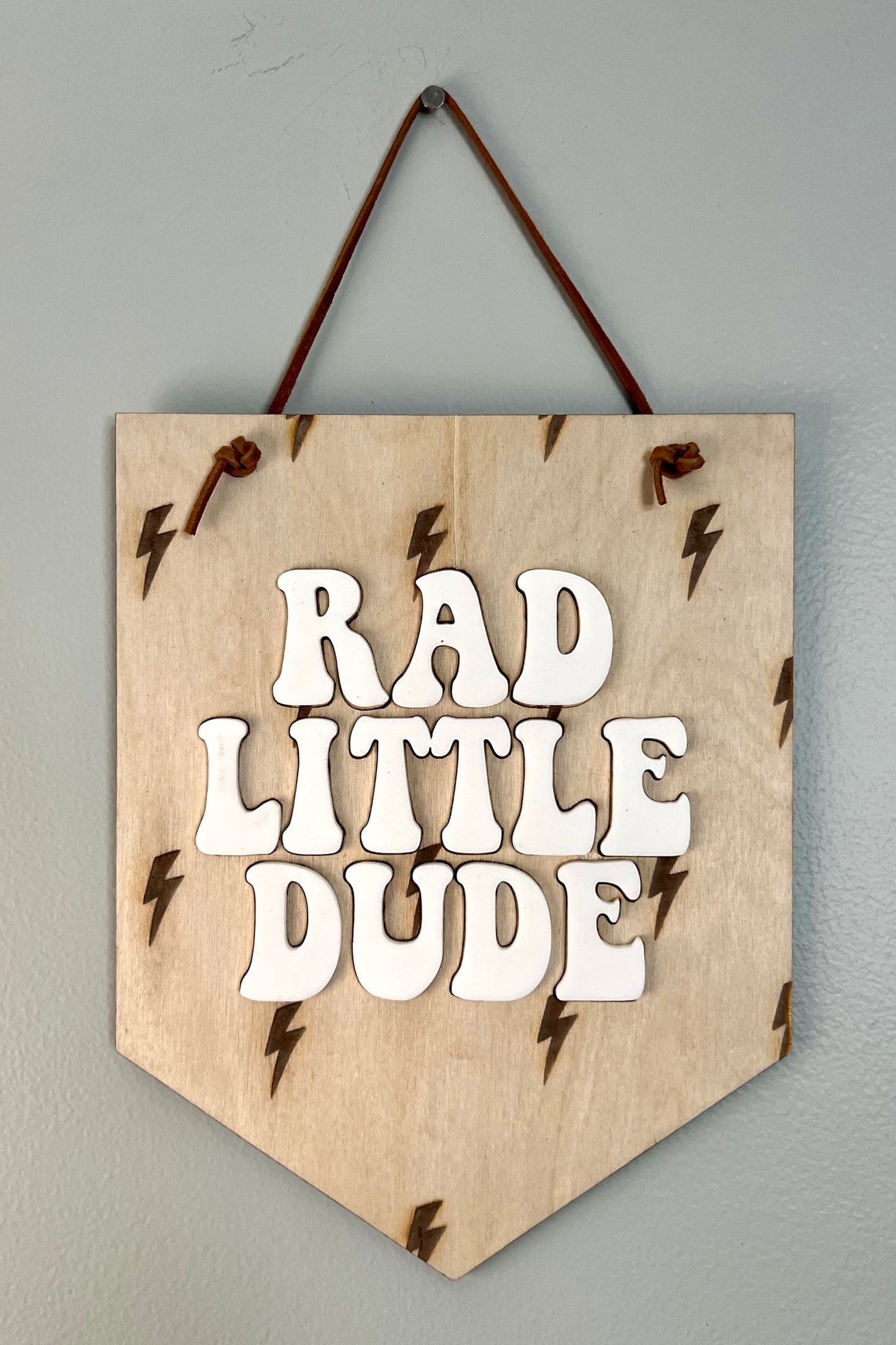 Rad Little Dude Sign