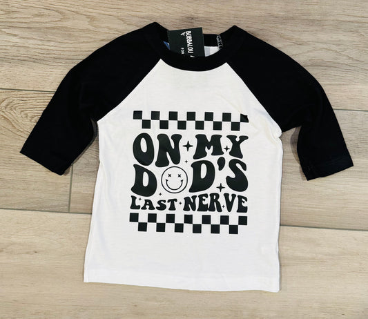 Dad’s Last Nerve Baseball Tee