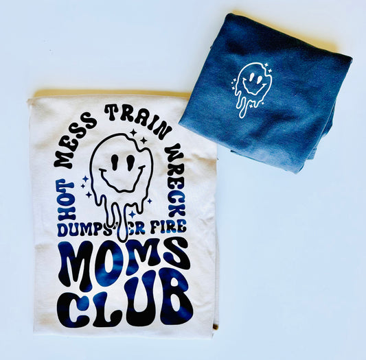 Hot Mess Moms Club Tee