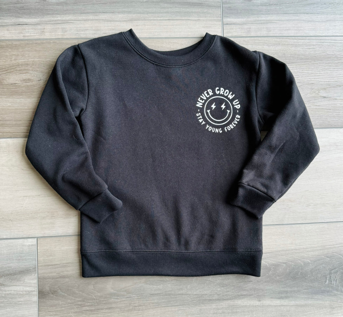 Never Grow Up Crewneck